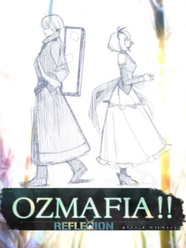 Portada de Ozmafia!! 0 Reflexion