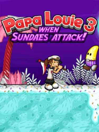 Portada de Papa Louie 3: When Sundaes Attack!