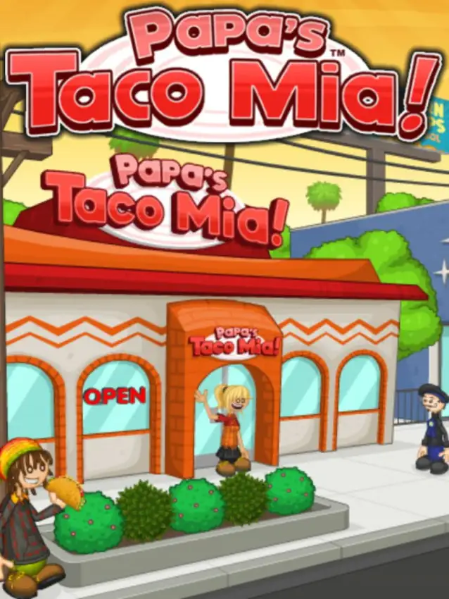 Papa’s Taco Mia!