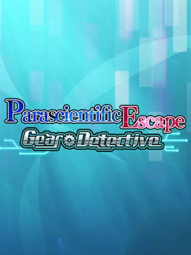 Portada de Parascientific Escape – Gear Detective