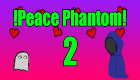 Portada de !Peace Phantom 2!
