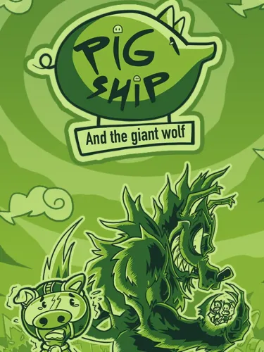 Portada de PigShip and the Giant Wolf