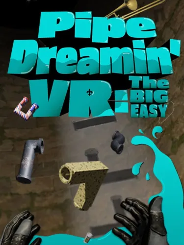 Portada de Pipe Dreamin’ VR: The Big Easy