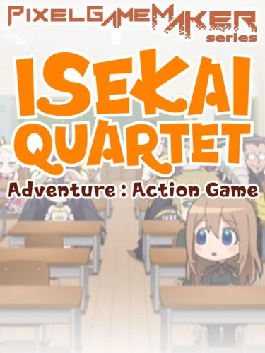 Portada de Pixel Game Maker Series: Isekai Quartet Adventure – Action Game