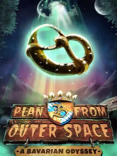 Portada de Plan B from Outer Space: A Bavarian Odyssey