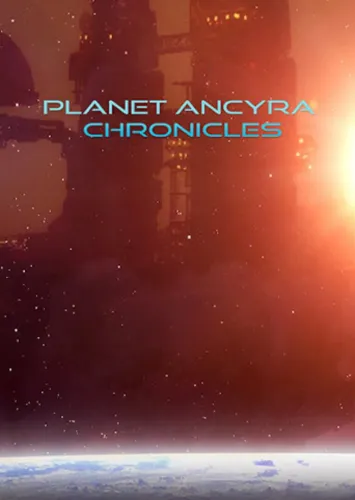 Portada de Planet Ancyra Chronicles