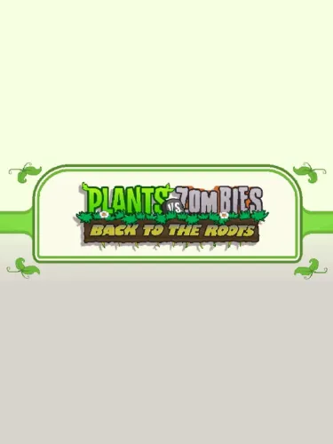 Portada de Plants vs. Zombies: Back to the Roots