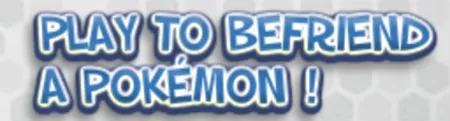 Portada de Play to Befriend a Pokémon!