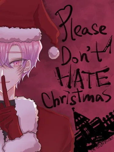 Portada de Please Don’t Hate Christmas