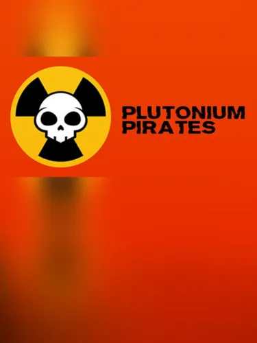 Portada de Plutonium Pirates