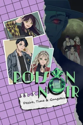 Portada de Poison Noir: Desire, Time & Gangsters