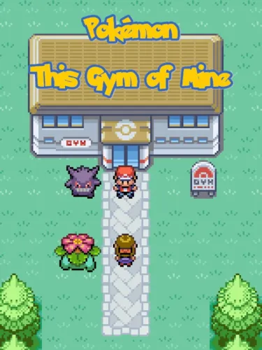 Portada de Pokémon This Gym of Mine