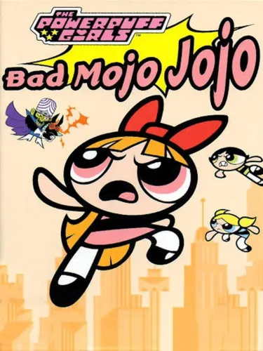 Portada de Powerpuff Girls: Bad Mojo Jojo