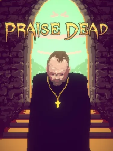 Portada de Praise Dead