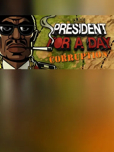Portada de President for a Day – Corruption