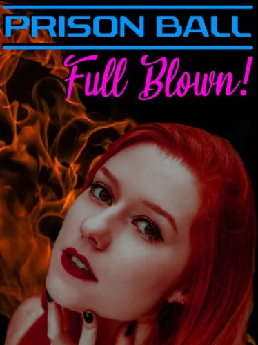 Portada de Prison Ball: Full Blown