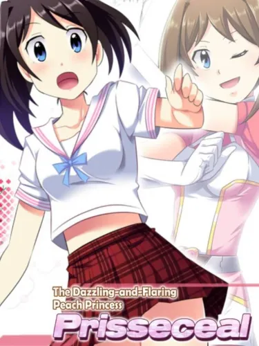 Portada de Prisseceal, the Dazzling-and-Flaring Peach Princess