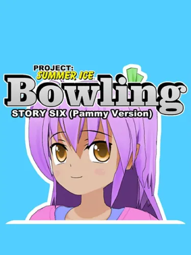 Portada de Project: Summer Ice – Bowling: Story Six – Pammy Version
