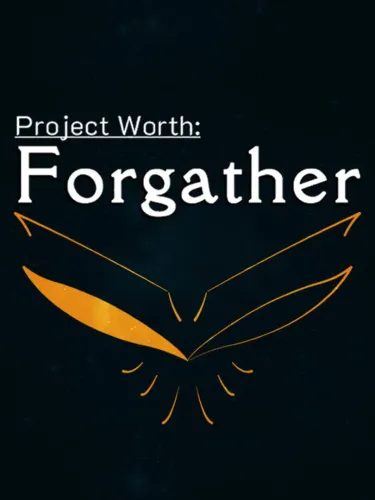 Portada de Project Worth: Forgather