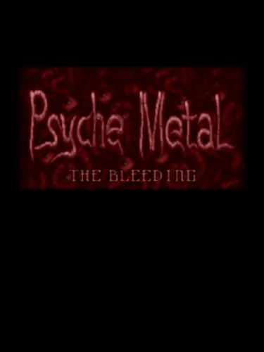 Portada de Psyche Metal: The Bleeding