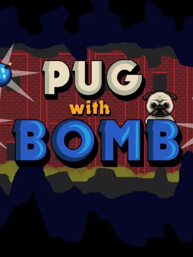 Portada de Pug With Bomb