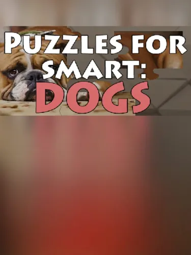 Portada de Puzzles for smart: Dogs