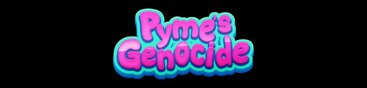 Pyme’s Genocide