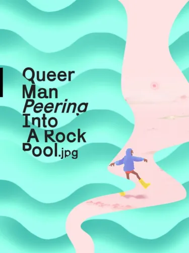 Portada de Queer Man Peering Into A Rock Pool.jpg