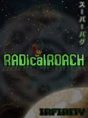 Portada de Radical Roach: Infinity