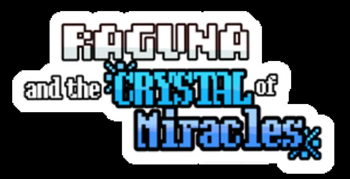 Raguna and the Crystal of Miracles