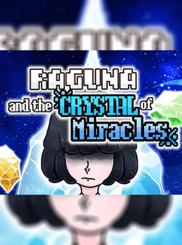 Portada de Raguna and the Crystal of Miracles