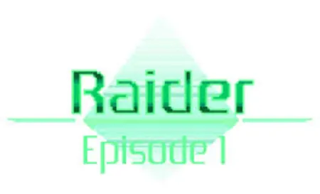 Portada de Raider: Episode 1
