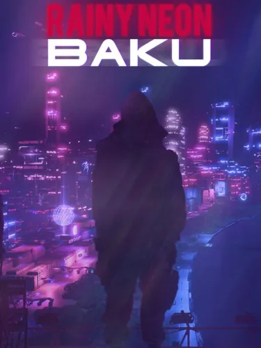 Portada de Rainy Neon: Baku