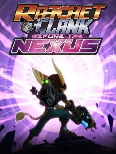 Portada de Ratchet & Clank: Before the Nexus