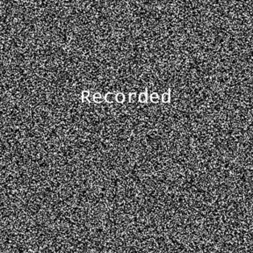 Recorded