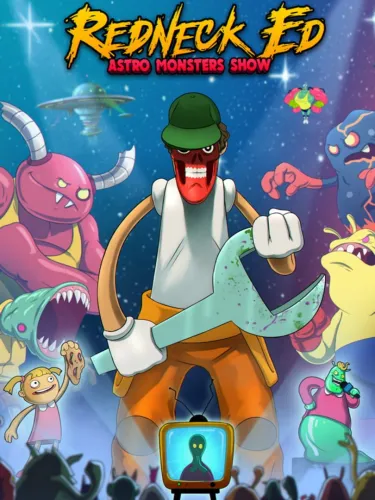 Portada de Redneck Ed: Astro Monsters Show