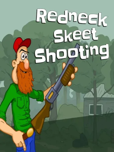 Portada de Redneck Skeet Shooting