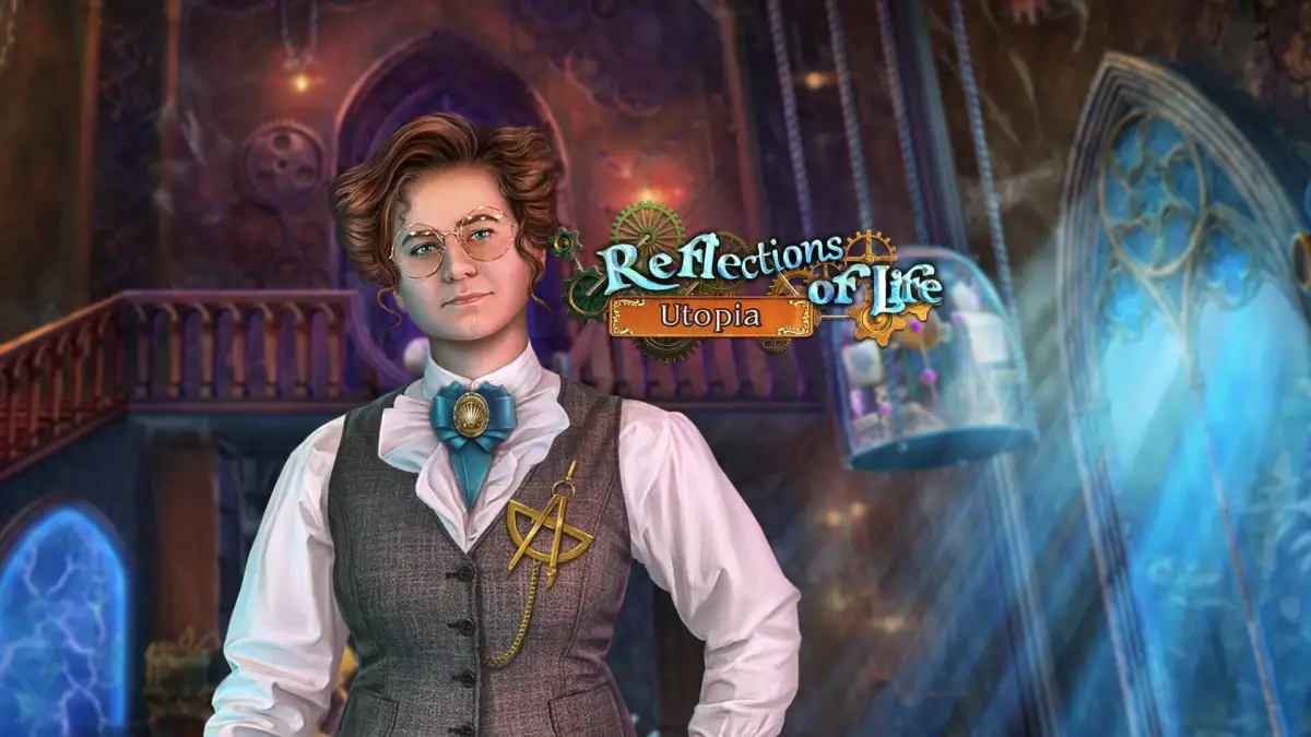 Reflections of Life: Utopia