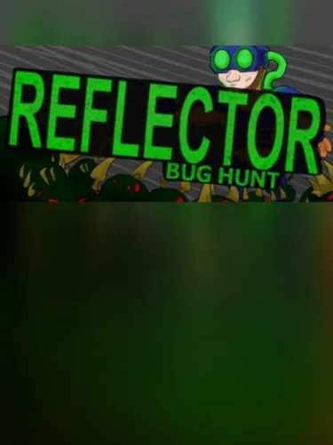 Portada de Reflector: Bug Hunt