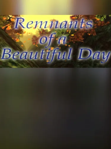 Portada de Remnants of a Beautiful Day