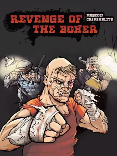 Portada de Revenge of the Boxer: Moscow Criminality