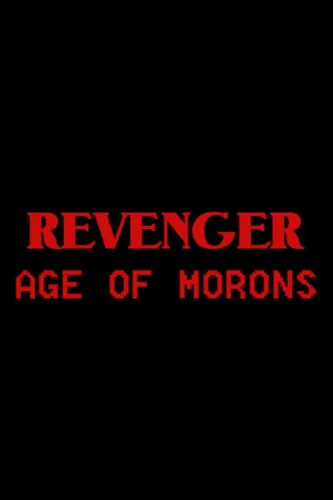 Portada de Revenger: Age of Morons