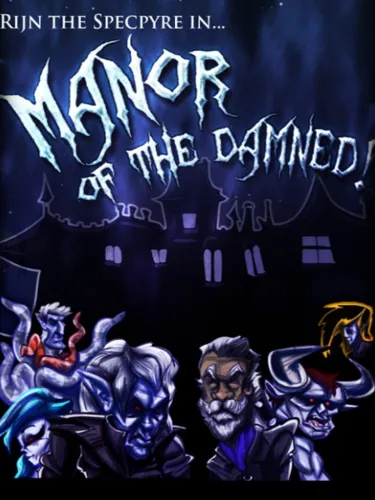 Portada de Rijn the Specpyre in… Manor of the Damned!
