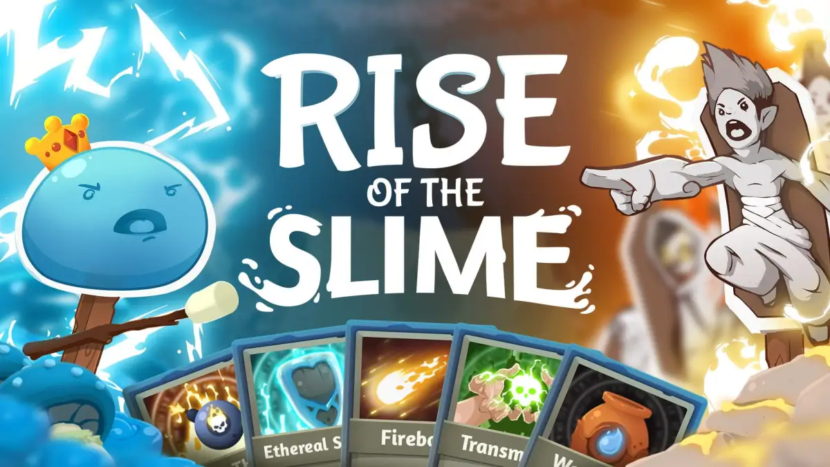Rise of the Slime