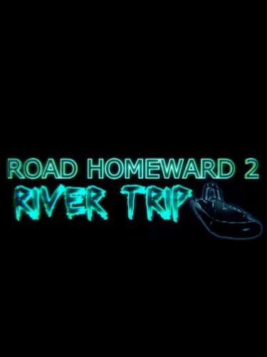 Portada de Road Homeward 2: River Trip