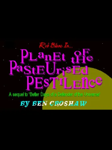 Portada de Rob Blanc II: Planet of the Pasteurised Pestilence