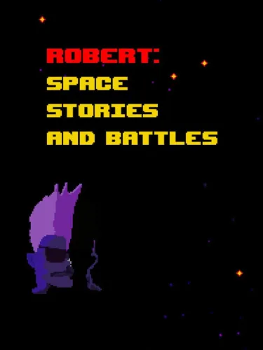 Portada de Robert: Space Stories and Battles