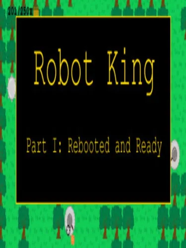 Portada de Robot King Part I: Rebooted and Ready