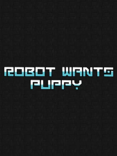 Portada de Robot Wants Puppy