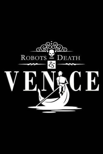 Portada de Robots, Death & Venice